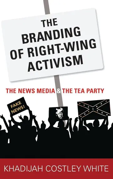 Cover of The Branding of Right-Wing Activism