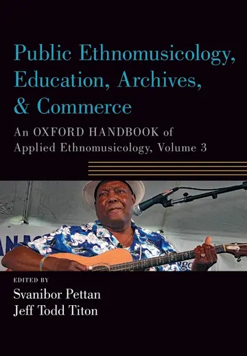 Cover of Public Ethnomusicology, Education, Archives, & Commerce