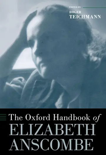 Cover of The Oxford Handbook of Elizabeth Anscombe