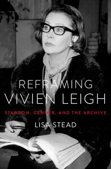 Cover of Reframing Vivien Leigh