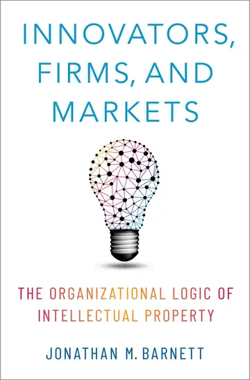Cover of Innovators, Firms, and Markets