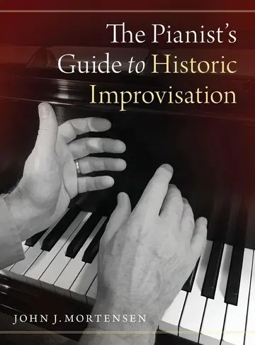 Cover of The Pianist's Guide to Historic Improvisation