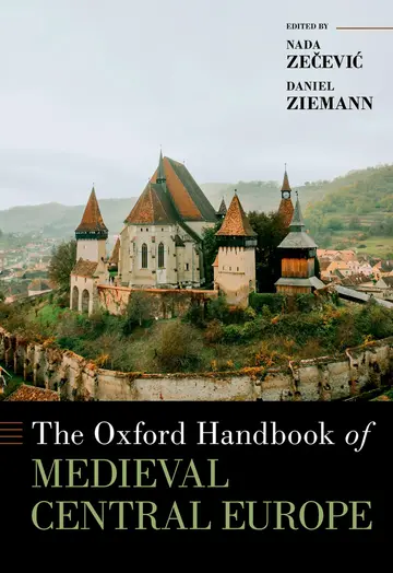Cover of The Oxford Handbook of Medieval Central Europe