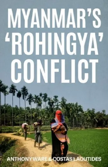 Cover of Myanmar's 'Rohingya' Conflict