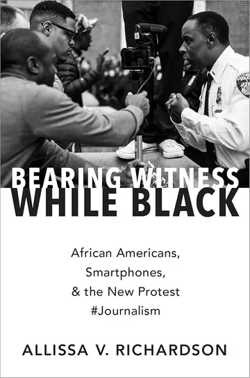 Cover of Bearing Witness While Black
