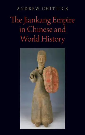 Cover of The Jiankang Empire in Chinese and World History