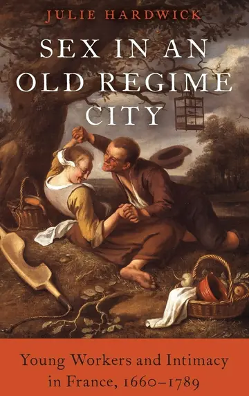 Cover of Sex in an Old Regime City