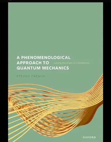 Cover of A Phenomenological Approach to Quantum Mechanics