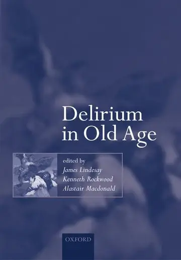 Cover of Delirium in Old Age