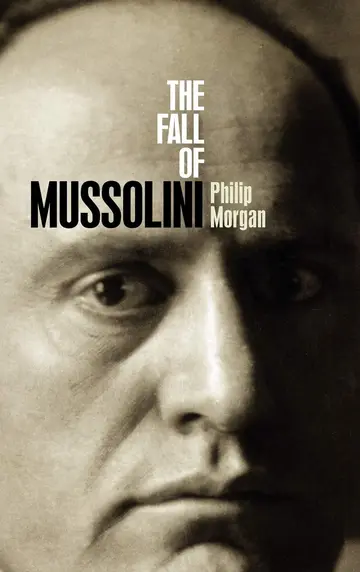 Cover of The Fall of Mussolini