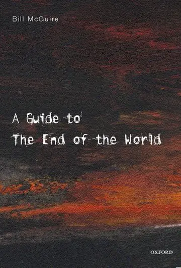 Cover of A Guide to the End of the World