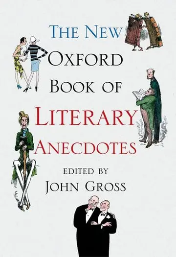 Cover of The New Oxford Book of Literary Anecdotes
