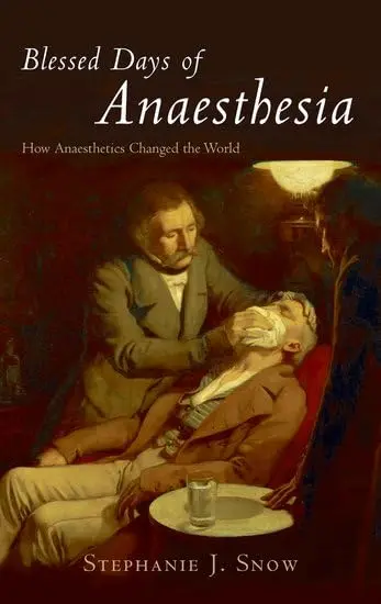 Cover of Blessed Days of Anaesthesia