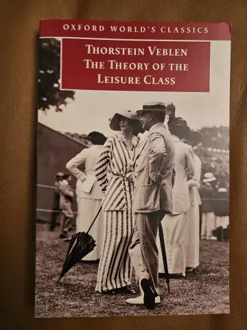Cover of The Theory of the Leisure Class