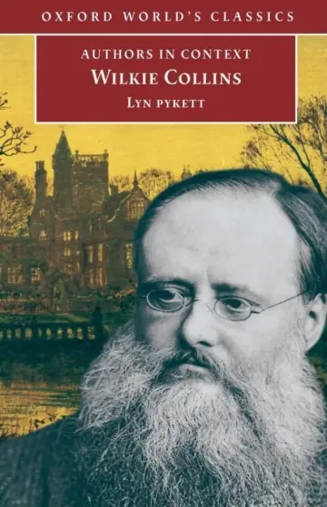 Cover of Wilkie Collins (Authors in Context)
