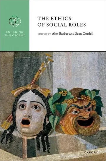 Cover of The Ethics of Social Roles