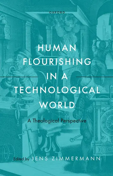Cover of Human Flourishing in a Technological World