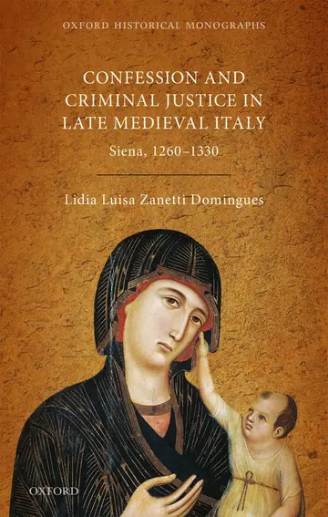 Cover of Confession and Criminal Justice in Late Medieval Italy