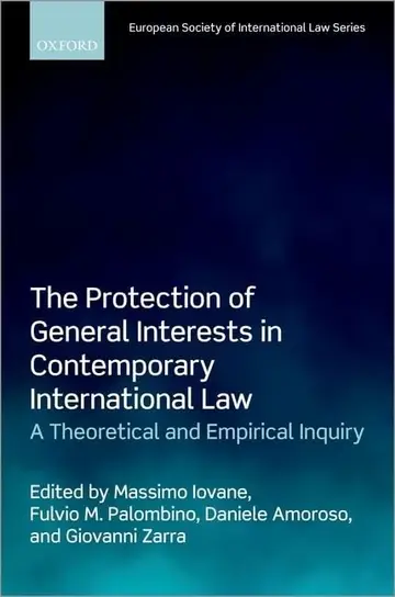 Cover of The Protection of General Interests in Contemporary International Law