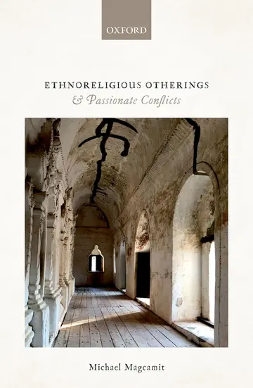Cover of Ethnoreligious Otherings and Passionate Conflicts