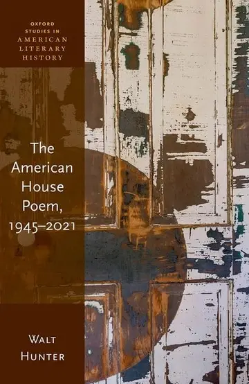 Cover of The American House Poem, 1945-2021