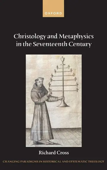 Cover of Christology and Metaphysics in the Seventeenth Century