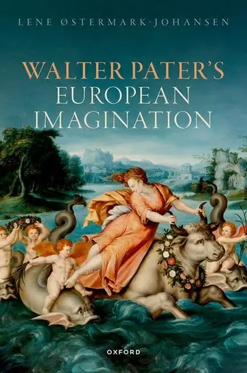 Cover of Walter Pater's European Imagination
