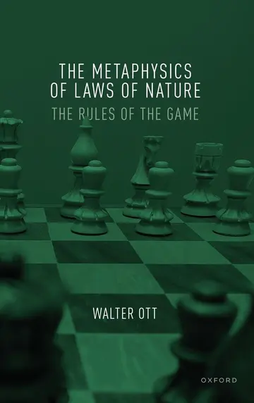 Cover of The Metaphysics of Laws of Nature