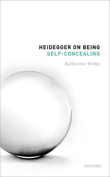 Cover of Heidegger on Being Self-Concealing