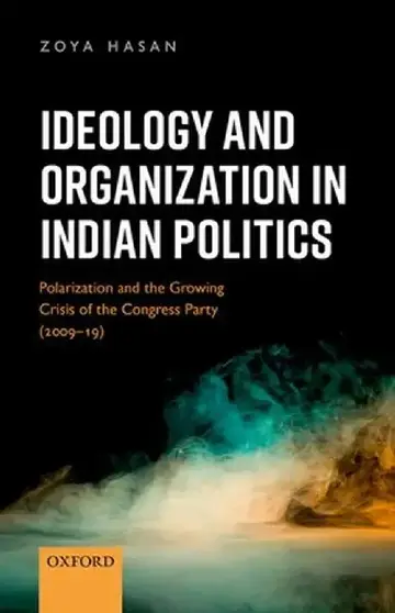 Cover of Ideology and Organization in Indian Politics