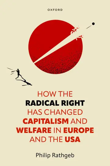 Cover of How the Radical Right Has Changed Capitalism and Welfare in Europe and the USA