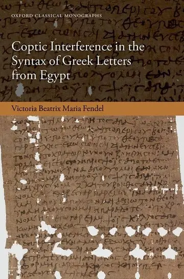 Cover of Coptic Interference in the Syntax of Greek Letters from Egypt