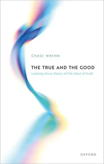 Cover of The True and the Good