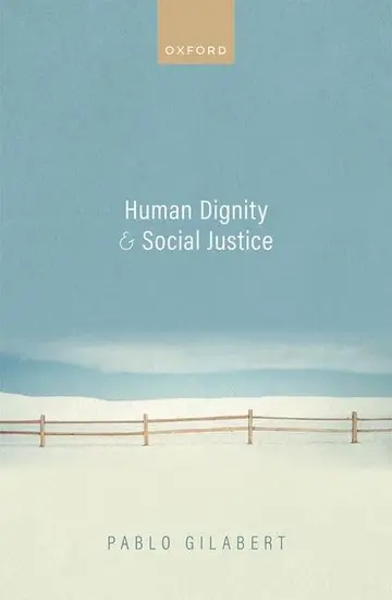 Cover of Human Dignity and Social Justice