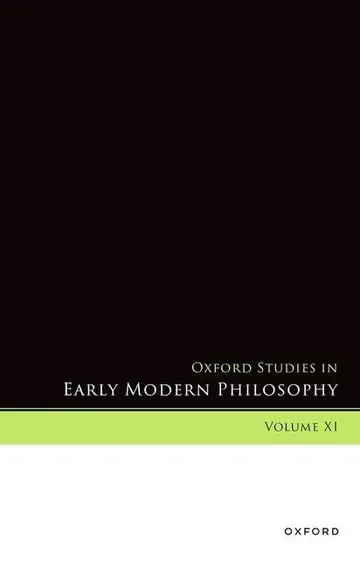 Cover of Oxford Studies in Early Modern Philosophy, Volume XI