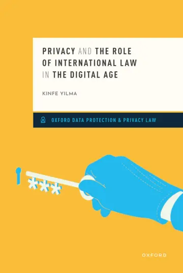 Cover of Privacy and the Role of International Law in the Digital Age