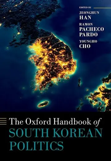 Cover of The Oxford Handbook of South Korean Politics