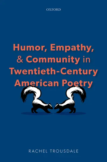 Cover of Humor, Empathy, and Community in Twentieth-century American Poetry