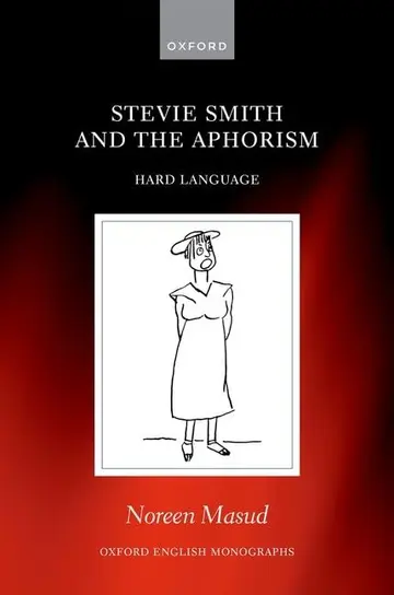 Cover of Stevie Smith and the Aphorism