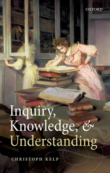 Cover of Inquiry, Knowledge, and Understanding