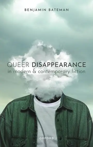 Cover of Queer Disappearance in Modern and Contemporary Fiction