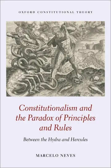 Cover of Constitutionalism and the Paradox of Principles and Rules