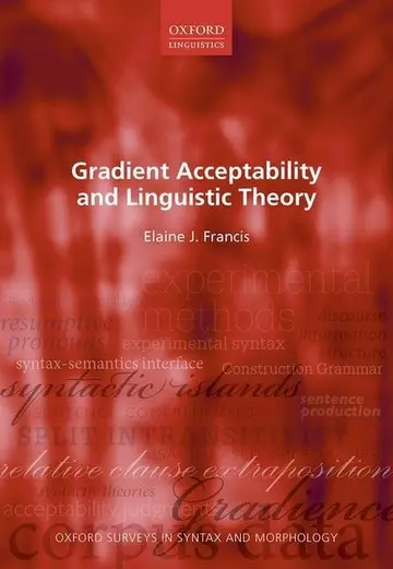 Cover of Gradient Acceptability and Linguistic Theory