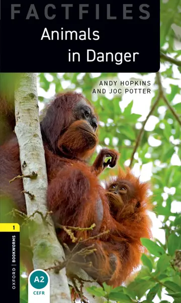 Cover of Obw Factfiles 2E 1 Animals in Danger