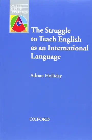 Cover of The Struggle to Teach English as an International Language