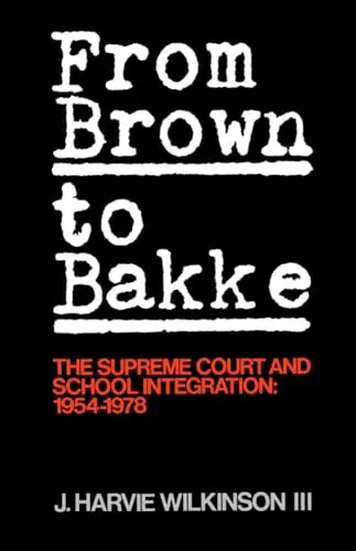 Cover of From 'Brown' to 'Bakke'