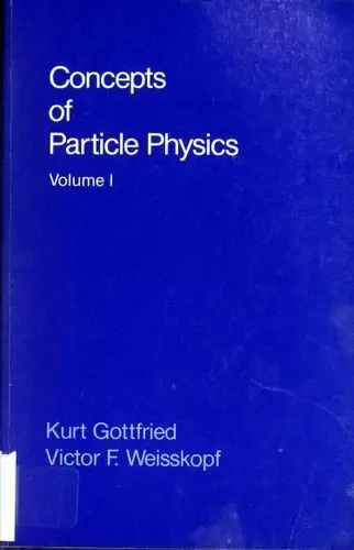 Cover of Concepts of Particle Physics