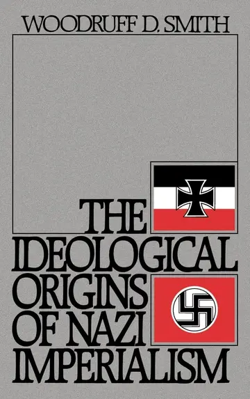 Cover of The Ideological Origins of Nazi Imperialism