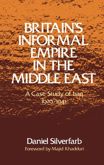 Cover of Britain's Informal Empire in the Middle East