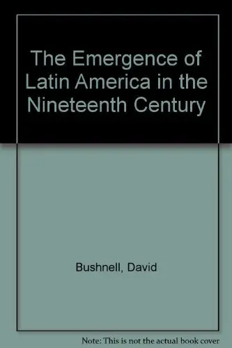 Cover of The Emergence of Latin America in the Nineteenth Century